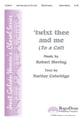 twixt thee and me SSA choral sheet music cover